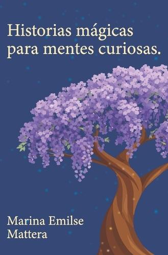 Historias mágicas para mentes curiosas