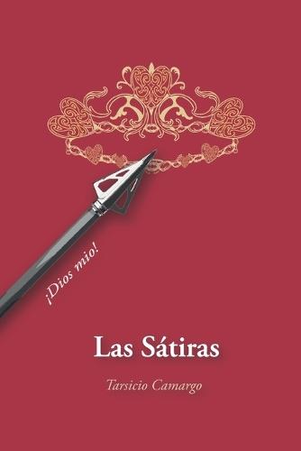 Las Sátiras: Poesía de Crítica Social, Poder y Verdad