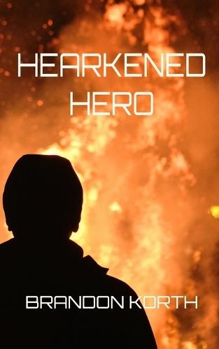 Hearkened Hero