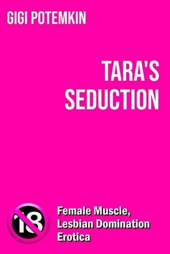 Tara's Seduction