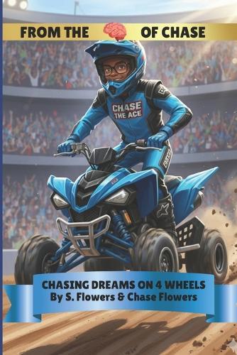 Chasing Dreams on 4 Wheels