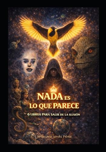 Nada es lo que parece: 6 libros para salir de la ilusión