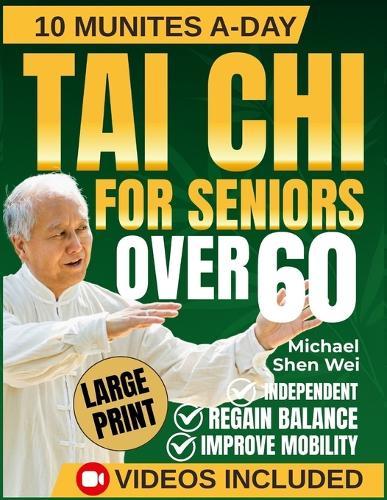 Tai Chi for Seniors Over 60: A Beginner-Friendly Method for Staying Active, Steady, and Stress-Free After 60
