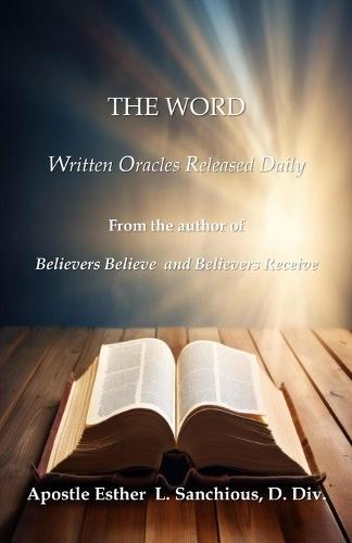 The Word: Written Oracles Released Daily