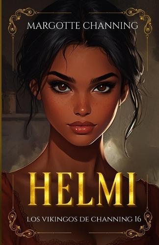 Helmi: Una historia de Amor, Romance y Pasión de Vikingos