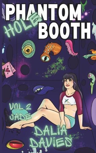Phantom Hole Booth: Vol 2 Jade