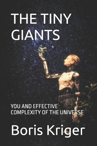 The Tiny Giants: You and Effective Complexity of the Universe