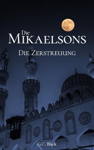 Die Mikaelsons: Die Zerstreuung