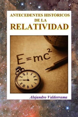 Antecedentes Históricos de la Relatividad