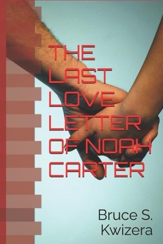 The Last Love Letter of Noah Carter
