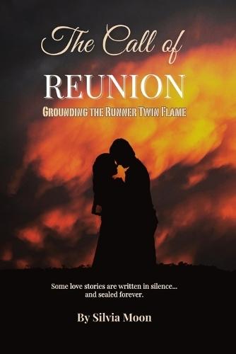 The Call of Reunion: Grounding the Runner Twin Flame
