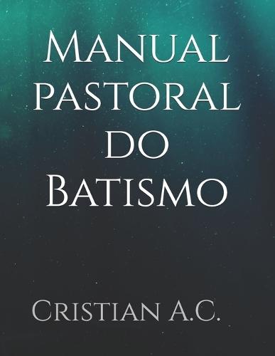 Manual pastoral do Batismo