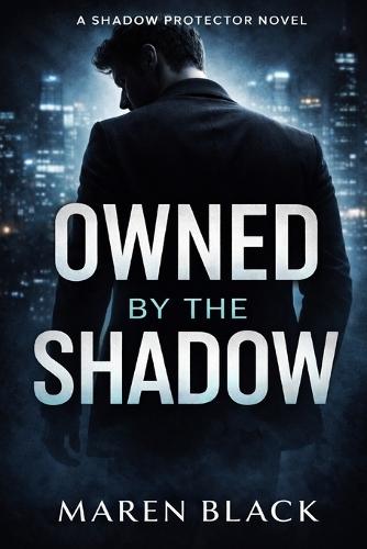 Owned By The Shadow