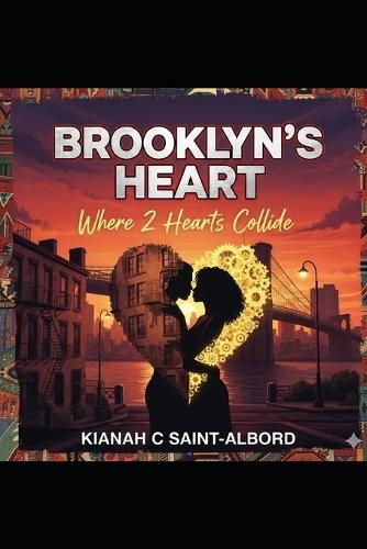 Brooklyn's Heart: Where 2 Worlds Collide