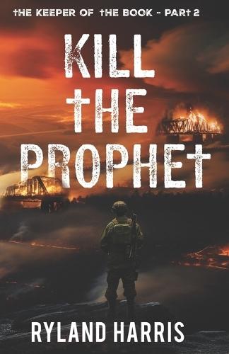 Kill The Prophet