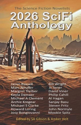 2026 SciFi Anthology: The Science Fiction Novelists