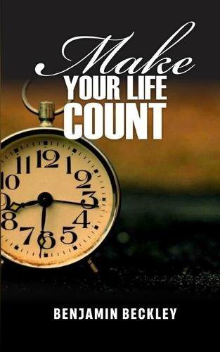 Make Your Life Count