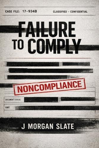 Failure to Comply