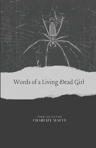 Word of a Living Dead Girl: Poem Collection