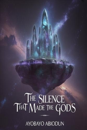 The Silence That Made the Gods