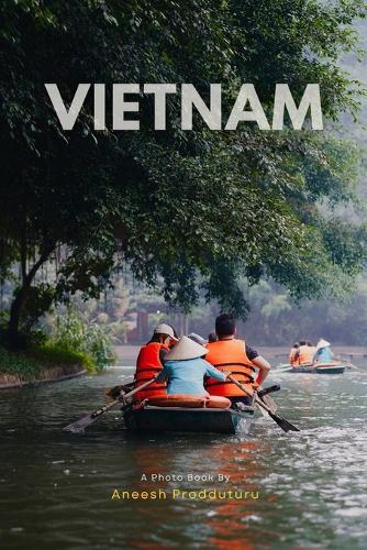 Vietnam Through the Lens: Streets and Stories