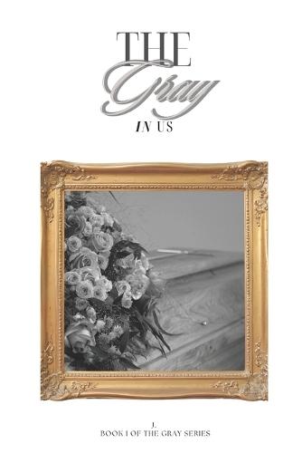 The Gray in Us