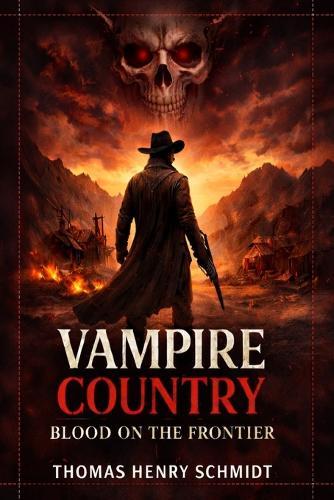 Vampire Country Blood on The Frontier