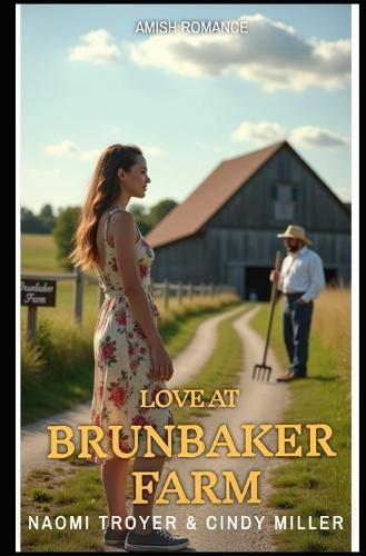 Love at Brunbaker Farm