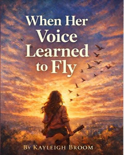 When her voice learned to fly
