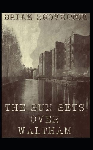 The Sun Sets Over Waltham