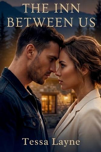 The Inn Between Us: Ninety Days. One Inn. One Bed.