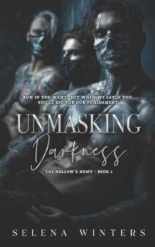 Unmasking Darkness: A Dark Romance