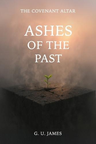Ashes of the Past