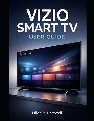 Vizio Smart TV User Guide