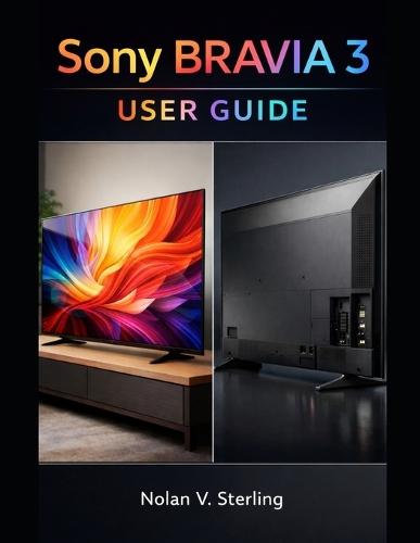 Sony Bravia 3 User Guide