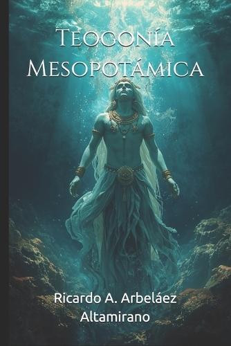 Teogonía Mesopotámica