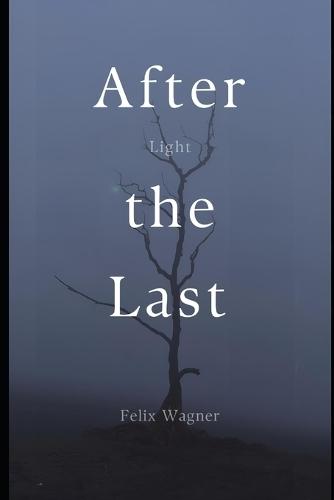 After the Last Light