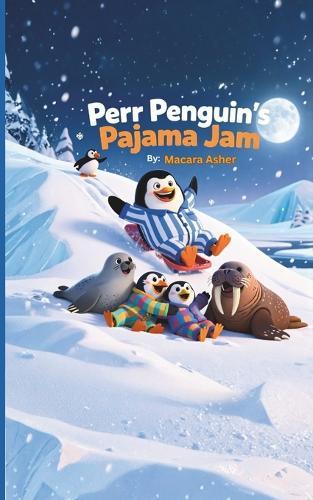 Perr Penguin's Pajama Jam