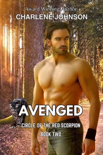 Avenged: Circle of the Red Scorpion Book 2