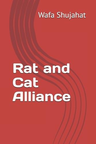 Rat and Cat Alliance