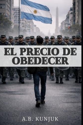 El precio de obedecer