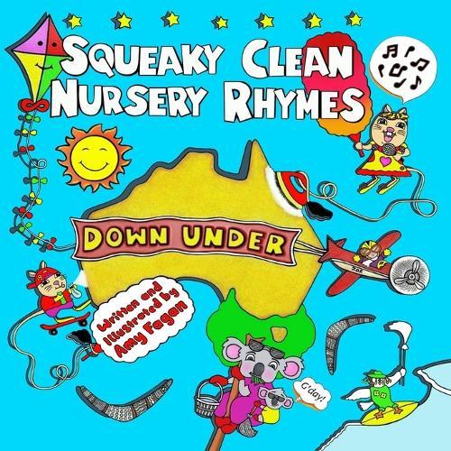 Squeaky Clean Nursery Rhymes: Down Under
