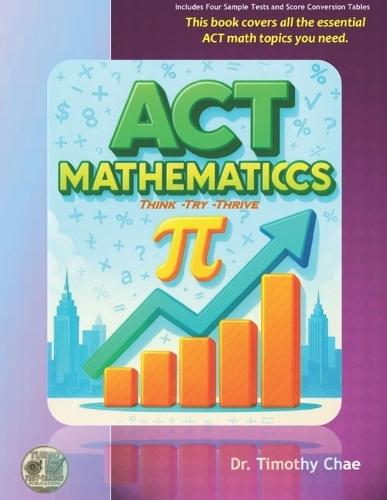ACT - Mathematics -: 2026 New Edition