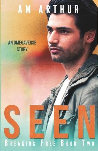 Seen: An Omegaverse Story