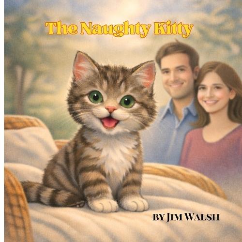 The Naughty Kitty: Happiness Can Come In Furry Little Sizes