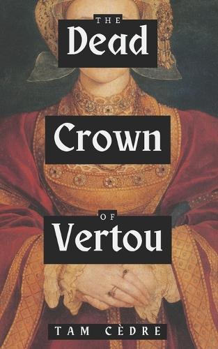 The Dead Crown of Vertou