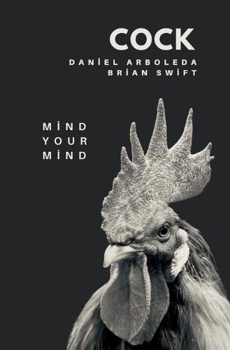 Cock: Mind Your Mind