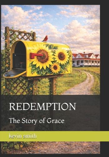 Redemption: The Story of Grace