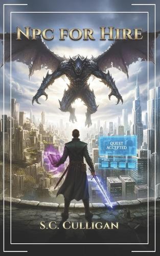 NPC for Hire: A LitRPG Adventure
