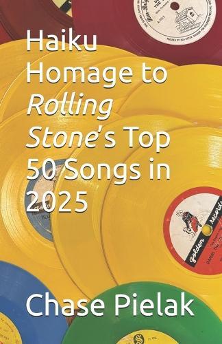 Haiku Homage to Rolling Stone's Top 50 Songs in 2025